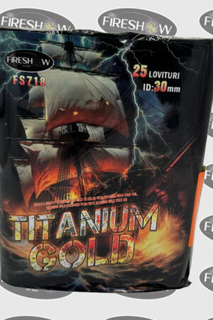 Baterie TITANIUM GOLD , 25 f , calibru 30mm, FS718, categoria T1